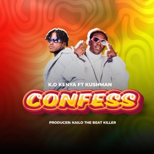 Confess (feat. Kushman)