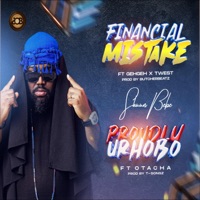Financial Mistake + Proudly Urhobo - Single - Shuun Bebe