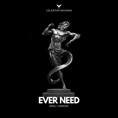 Ever Need - EP