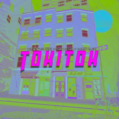 Tokitok (feat. Oskkar Romero & Deivan Bolivar) - Single