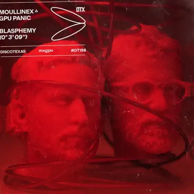 Hör dir „Blasphemy - Single“ von Moullinex & GPU Panic an