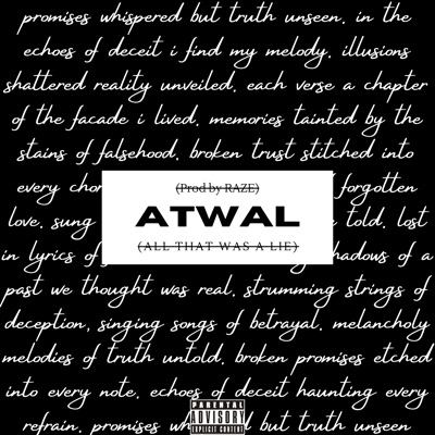 Atwal (All That Was a Lie)