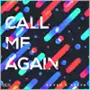 Call Me Again