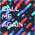 Call Me Again