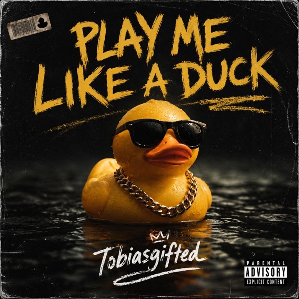 Play Me Like A Duck