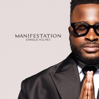 Manifestation - Single - Enrique Holmes