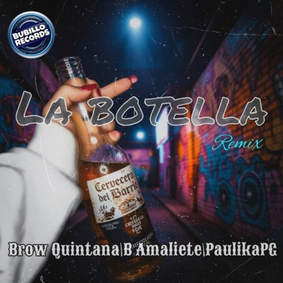 La Botella (Remix) - Single