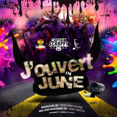 Jouvert in June (Anthem) (feat. Glokxng & Elvin Belfon) - Single
