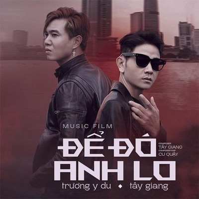 Để Đó Anh Lo - Single