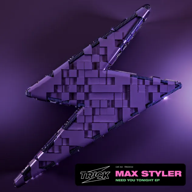 Need You Tonight by Max Styler – Apple Music