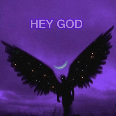 HEY GOD - Single