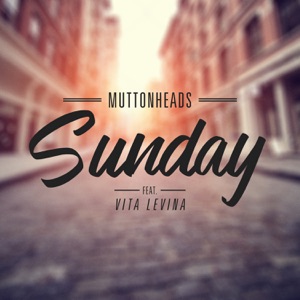 Sunday (feat. Vita Levina) - Single