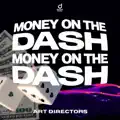 MONEY ON THE DASH