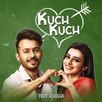 Tony Kakkar - Kuch Kuch