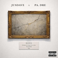 H.O.P.E. - EP - Jusdave & PA. Dre
