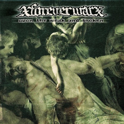 Upon the Weak and Broken - EP