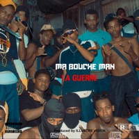 Ma Bouche_Man La Guerre - Single - Shanks production