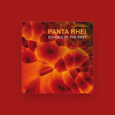 Listen to Panta Rhei, watch music videos, read bio, see tour dates & more!