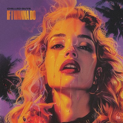 If I Wanna Do - Single