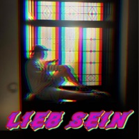 Lieb sein - Single - XAM