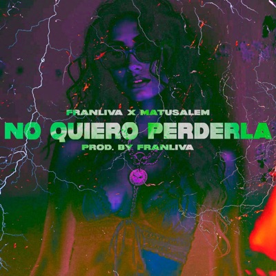 No Quiero Perderla - Single