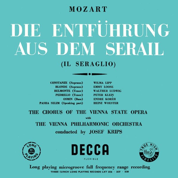 u200eMozart: Die Entführung aus dem Serail; Turkish March; Opera Arias  (Remastered 2024) - ウィーン・フィルハーモニー管弦楽団 u0026 ヨーゼフ・クリップスのアルバム - Apple Music