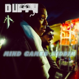 Mind Games Riddim Duppy