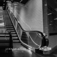 Le Bon Vieux Temps - EP - Kingstar