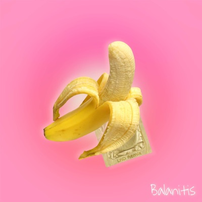 Balanitis (feat. Medimeisterschaften Zürich) [Remix] - Single