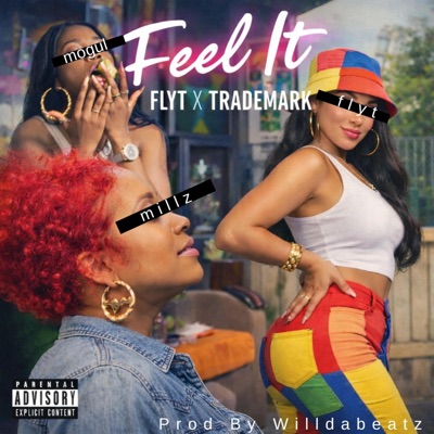 Feel It (feat. Flyt) - Single