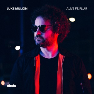 Alive (feat. Fluir) - EP