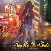 Soy Lo Prohibido (Live Session) - Single - Mya Abud