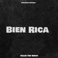 Bien Rica - Single - Kaled the ghost