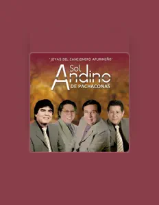 Listen to Sol Andino De Pachaconas, watch music videos, read bio, see tour dates & more!