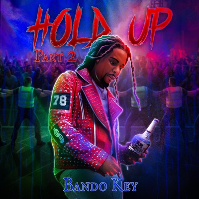 Hold up part 2 - Single