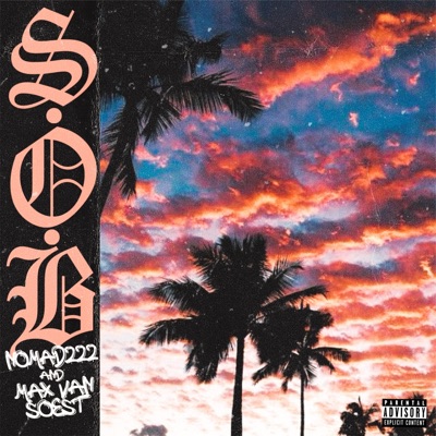 S.O.B. (feat. Max Van Soest) - Single