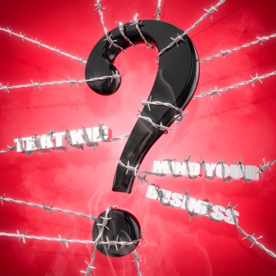 Mind Your Business - Single