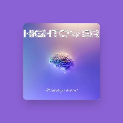 Listen to HIGHTOWER, watch music videos, read bio, see tour dates & more!