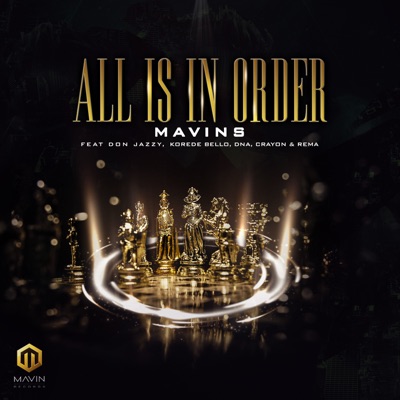 All Is in Order (feat. Crayon, DNA, Don Jazzy, Korede Bello & Rema) - Single