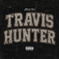 Travis Hunter - Single - BUCK$