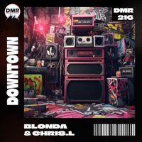 Downtown - Single - Blonda & Chris.L