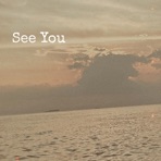 See You - Single
