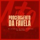 Mtg Procedimento da Favela feat Mc lipynho Ds Single