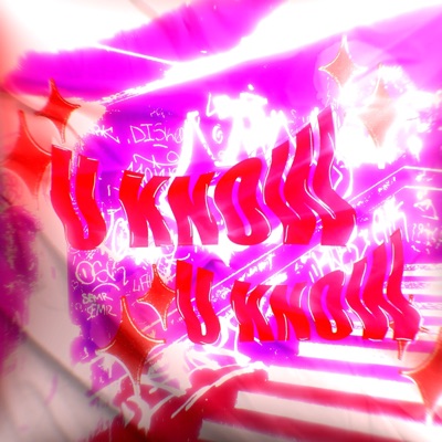 U Know (feat. sag) - Single