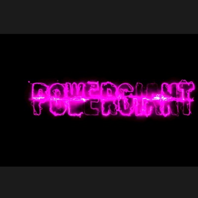 POWERGIANT - Single