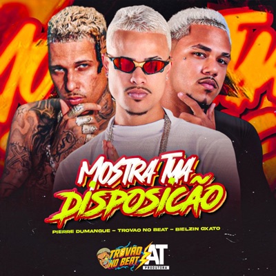 Mostra Tua Disposicão - Single