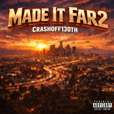 Made It Far 2 - Single