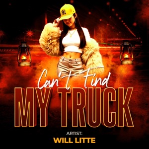 Cant Find My Truck - Single