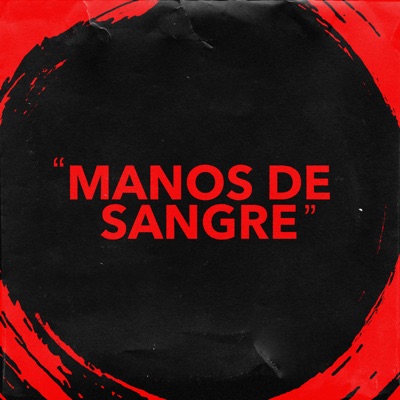 Manos de sangre - Single
