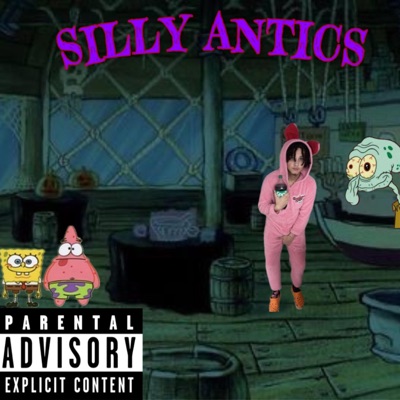 Silly antics - EP
